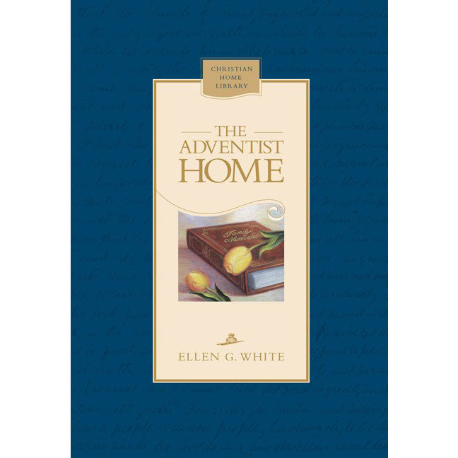 The Adventist Home